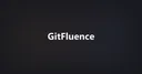 GitFluence