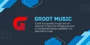 Groot Music