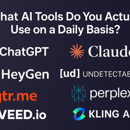 What AI Tools Do You Actually Use on a Daily Basis? Complete 2025 Guide